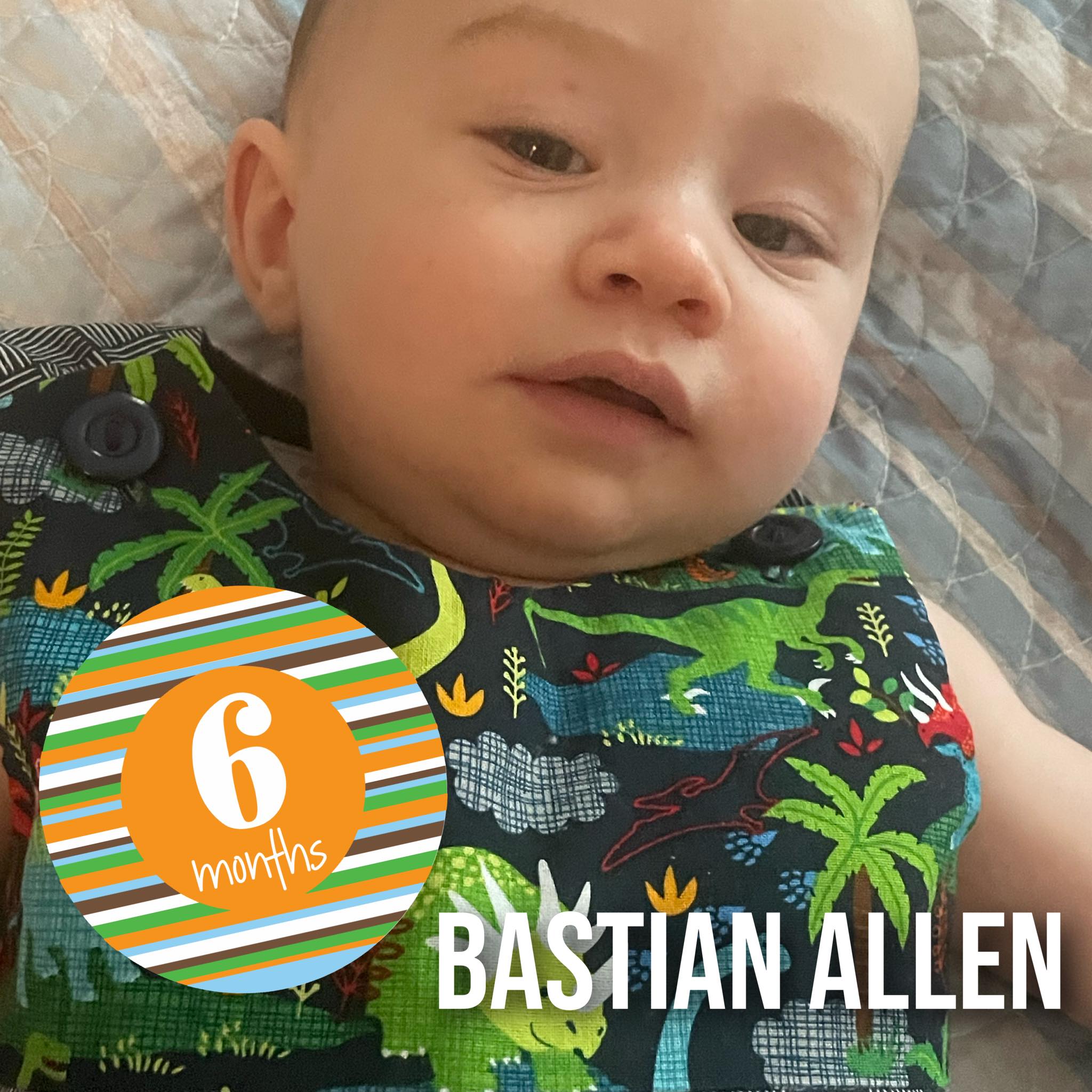 ♥ Bastian-6mths Old ♥